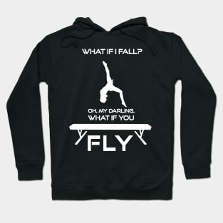 GYMNASTICS GIRL QUOTE Hoodie